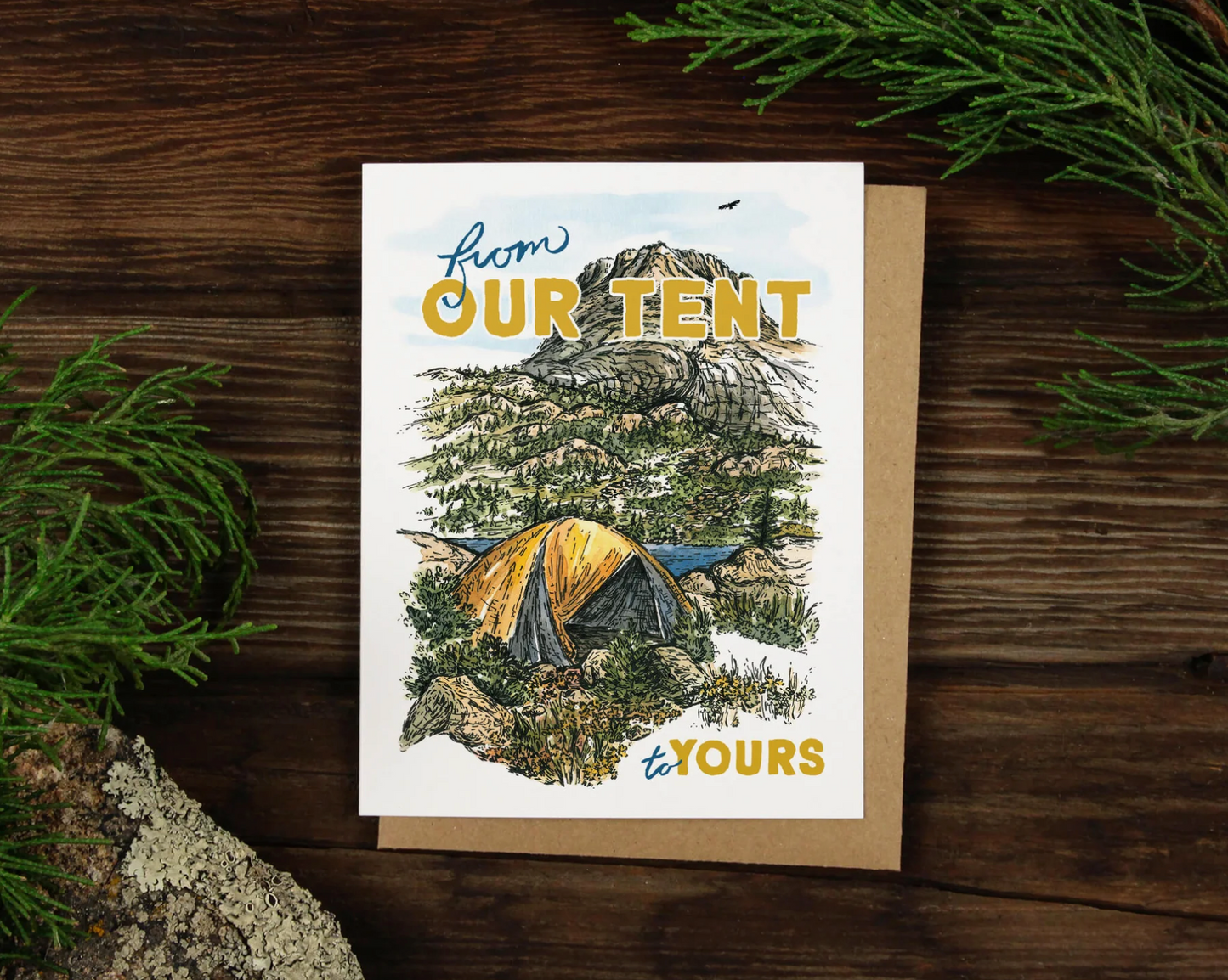 From Our Tent To Yours | Alpinecho Card