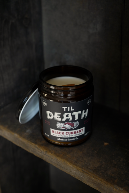 'Til Death | Black Currant 8oz Soy Candle
